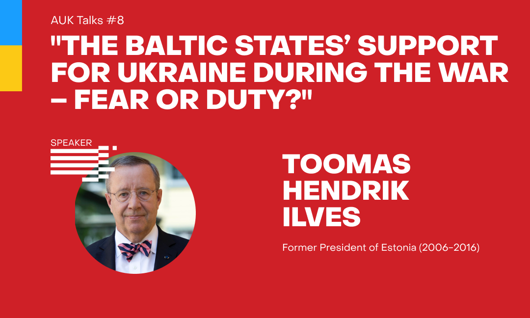 AUK Talks #8: The Baltic States’ support for Ukraine during the war