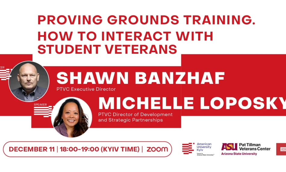 АЮК провів онлайн-тренінг «Як взаємодіяти зі студентами-ветеранами» за участі представників The Pat Tillman Veterans Center при Arizona State University - linza.com.ua