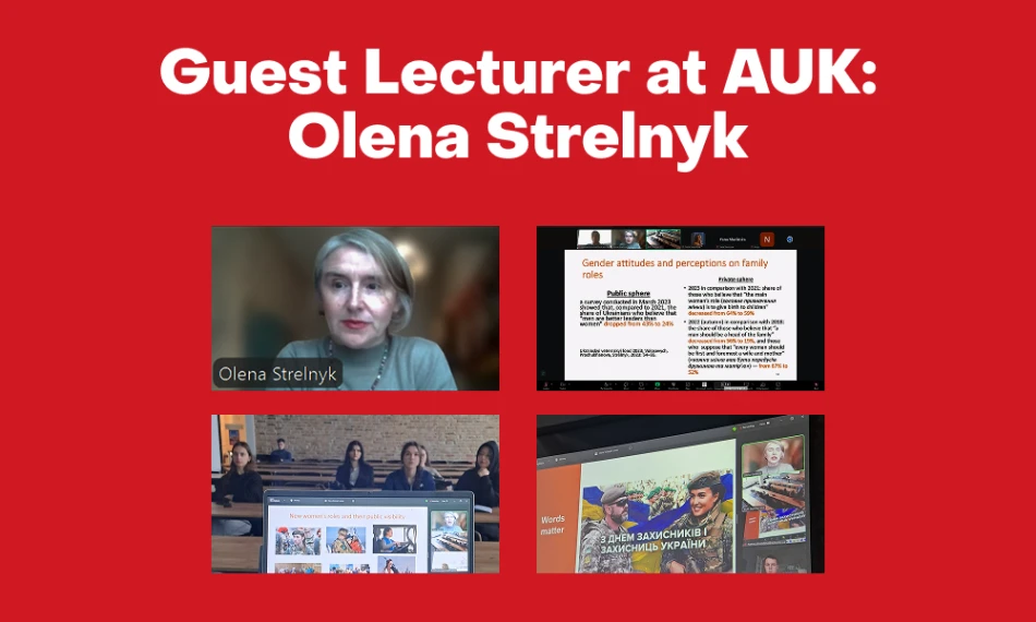 Dr. Olena Strelnyk visited AUK students with a guest lecture 